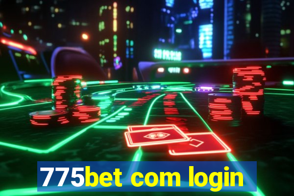 775bet com login